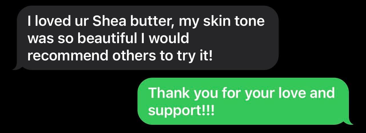 Loved the shea butter, would recommend.